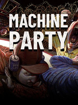 Machine Party